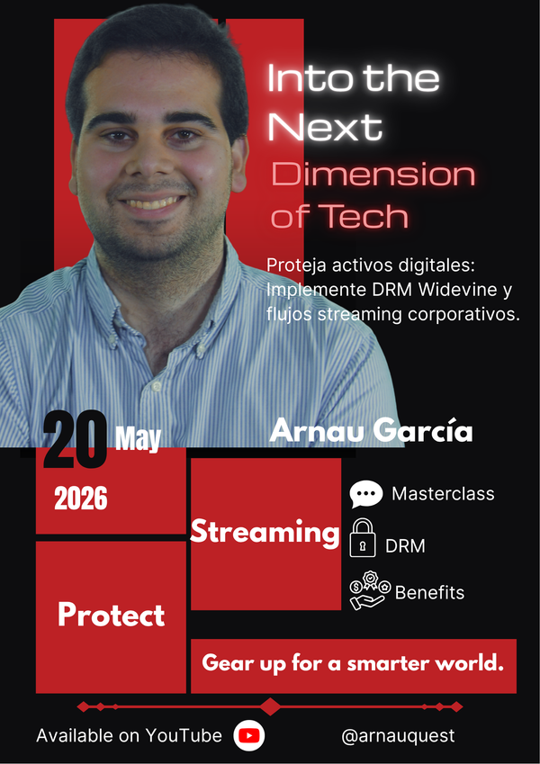 Masterclass: La Arquitectura del Streaming Seguro con DRM Widevine